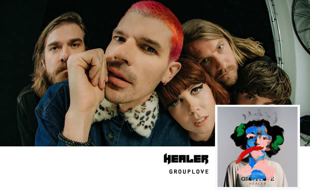 Grouplove - Healer